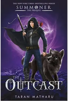 Coperta cărții The outcast, Taran Matharu