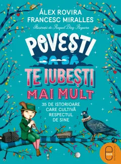 Coperta cărții Povești ca să te iubești mai mult. 35 de istorioare care cultivă respectul de sine (pdf)