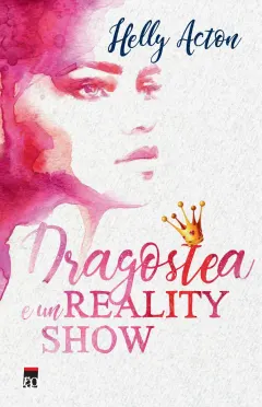 Coperta cărții Dragostea e un reality show