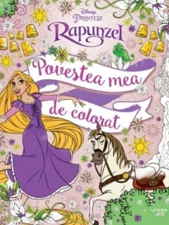 Coperta cărții Disney. Printese. Rapunzel. Povestea mea de colorat