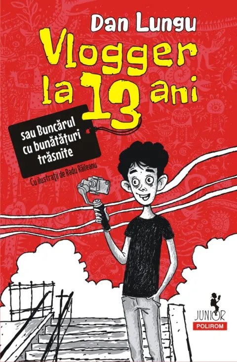 Coperta cărții Vlogger la 13 ani sau Buncărul cu bunătățuri trăsnite