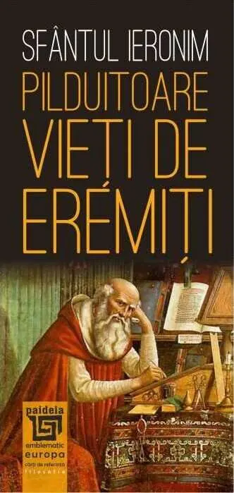 Coperta cărții Pilduitoare vieți de eremiți
