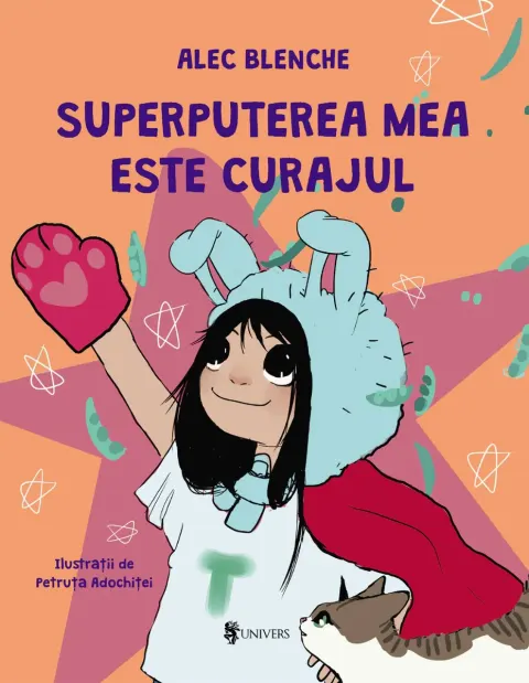 Coperta cărții Superputerea mea este curajul