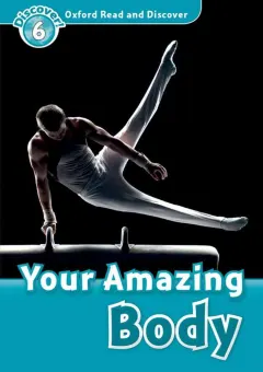 Coperta cărții ORD 6: Your Amazing Body- REDUCERE 35%