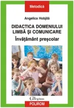 Coperta cărții Didactica domeniului Limba si comunicare. Invatamant prescolar
