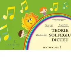 Coperta cărții Manual de Teorie, Solfegiu, Dicteu pentru clasa I