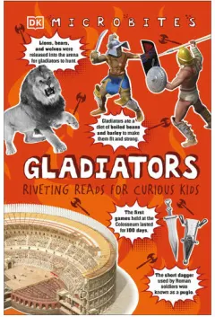 Coperta cărții Gladiators: riveting reads for curious kids