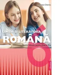 Coperta cărții Limba si literatura romana. Caietul elevului pentru clasa a VI-a