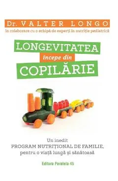 Coperta cărții Longevitatea incepe din copilarie
