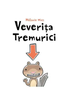 Coperta cărții Veverita Tremurici
