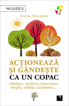 Coperta cărții Acționează și gândește ca un copac
