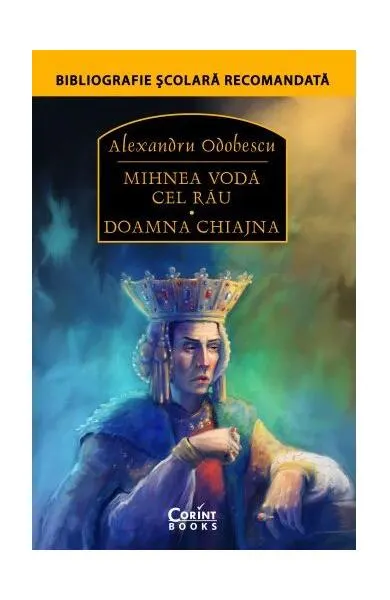 Coperta cărții Mihnea Vodă cel Rău. Doamna Chiajna