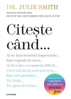 Coperta cărții Citeste cand... - Dr. Julie Smith