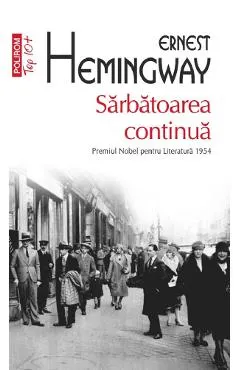 Coperta cărții Sarbatoarea continua