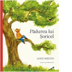 Coperta cărții Padurea lui Soricel