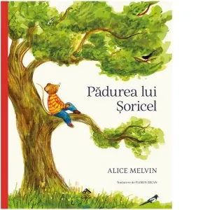 Coperta cărții Padurea lui Soricel