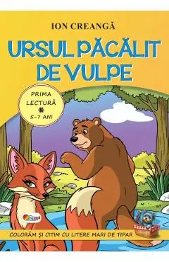 Coperta cărții Ursul pacalit de vulpe. Prima lectura 5-7 ani