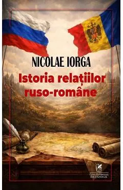 Coperta cărții Istoria relatilor ruso-romane