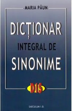 Coperta cărții Dictionar integral de sinonime