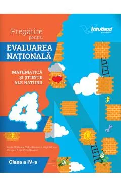 Coperta cărții Pregatire pentru Evaluarea Nationala. Matematica si Stiinte ale naturii - Clasa 4 - Mirela Mihaescu, Stefan Pacearca, Anita Dulman, Crenguta Alexe, Otilia Brebenel