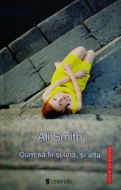 Coperta cărții Cum să fii și una, și alta
