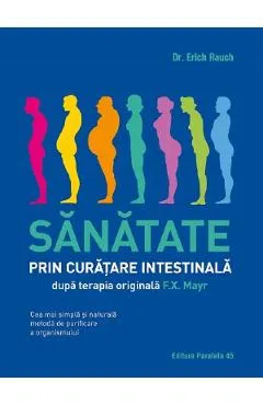 Coperta cărții Sanatate prin curatare intestinala