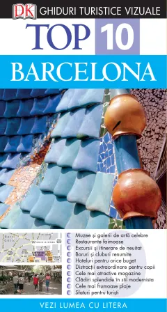 Coperta cărții Top 10. Barcelona. Ghiduri turistice vizuale