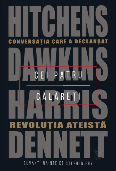 Coperta cărții Cei patru călăreți. Conversația care a declanșat revoluția ateistă