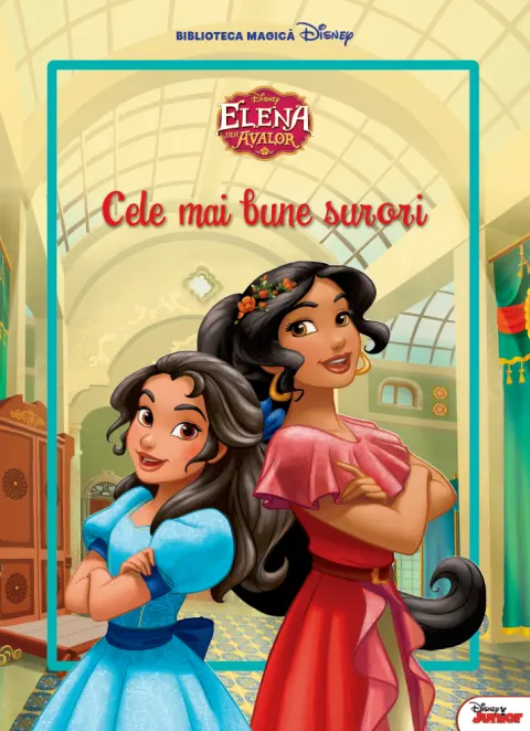 Coperta cărții Elena din Avalor. Cele mai bune surori. Carte gigant (grupa mijlocie)