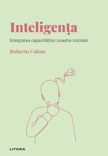 Coperta cărții Inteligenta. Volumul 4. Descopera Psihologia