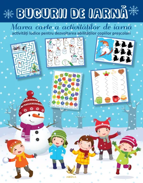 Coperta cărții Bucurii de iarnă. Marea carte a activităților de iarnă