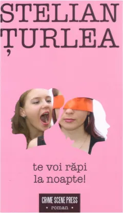 Coperta cărții Te voi răpi la noapte!