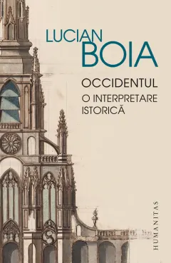 Coperta cărții Occidentul. O interpretare istorică