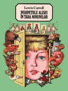 Coperta cărții Peripețiile Alisei în Țara Minunilor