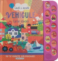 Coperta cărții Caută și ascultă. Vehicule