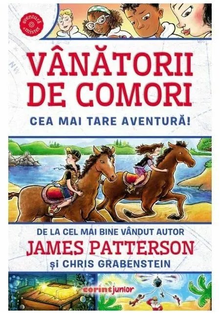 Coperta cărții Vânătorii de comori: Cea mai tare aventură!