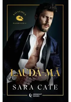 Coperta cărții Lauda-ma. Seria Salacious Players Club vol. 1