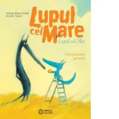 Coperta cărții Lupul cel Mare si Lupul cel Mic. O preafrumoasa portocala