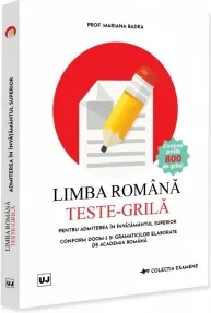 Coperta cărții Limba romana. Teste-grila pentru admiterea in invatamantul superior