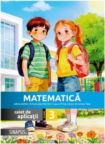 Coperta cărții Matematica. Caiet de aplicatii pentru clasa a III-a (editie 2026)