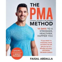 Coperta cărții The PMA Method : Stronger, Leaner, Fitter in 14 days...