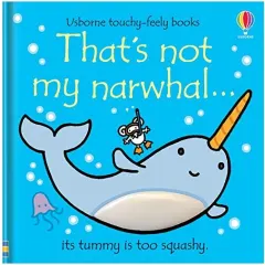 Coperta cărții That's Not My Narwhal...