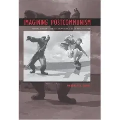 Coperta cărții Imagining Postcommunism