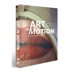 Coperta cărții Art in Motion Riding the Paris Metro