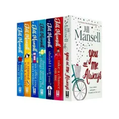 Coperta cărții Jill Mansell Collection 7 Books Set (You and Me Always, Take a Chance on Me, Should I Tell You?, Three Amazing Things, An Offer You Can't Refuse, It Started with a Secret & And Now You're Back)