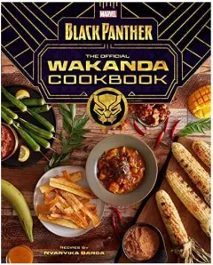 Coperta cărții Marvel Comics' Black Panther: Wakanda Cookbook