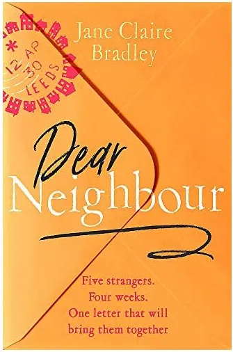Coperta cărții Dear Neighbour, Jane Claire Bradley