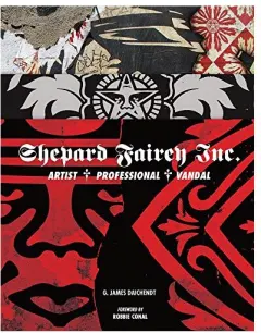 Coperta cărții Shepard Fairey Inc