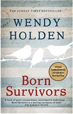 Coperta cărții Born Survivors, Wendy Holden