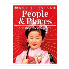 Coperta cărții People and Places, DK Publishing, Smithsonian Institution